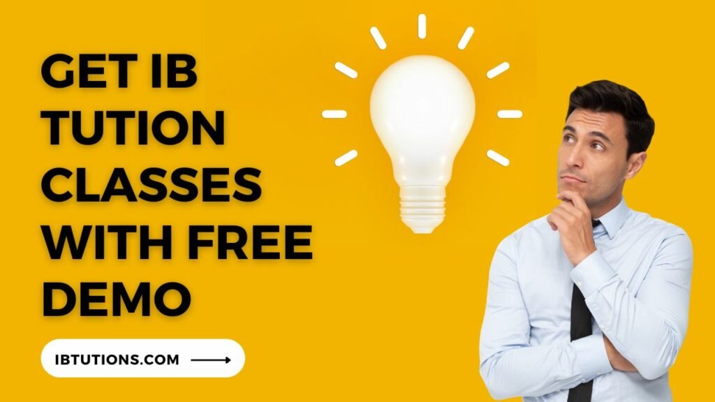 IB Tuition Classes – Free Demo